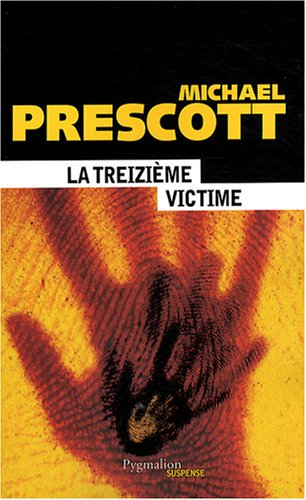 La treizième victime