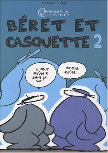 Béret et casquette. Vol. 2