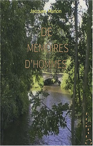 De mémoires d'hommes