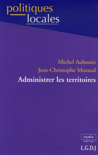 Administrer les territoires : nouvelles données, nouveaux enjeux