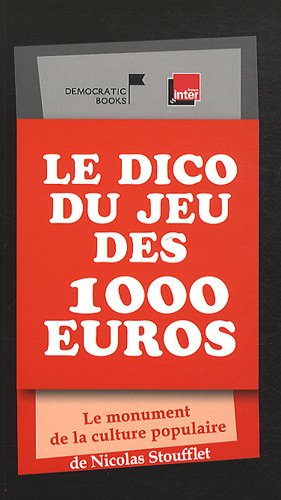 Le dico du jeu des 1000 euros