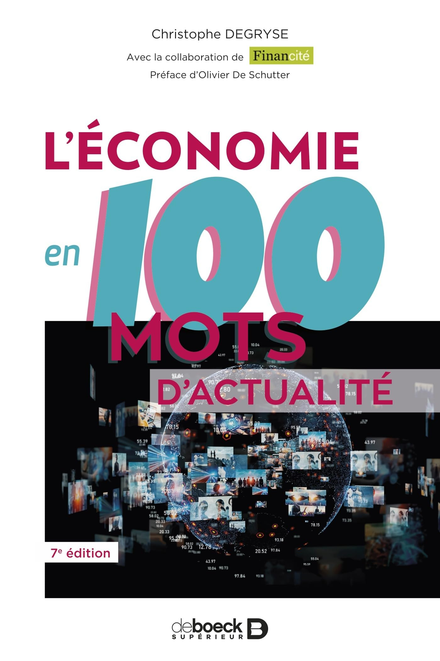 L'économie en 100 mots d'actualité