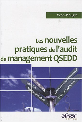 Les nouvelles pratiques de l'audit de management QSEDD