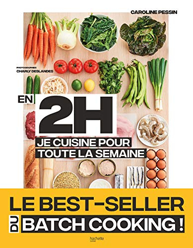 En 2 h je cuisine pour toute la semaine : 80 repas faits maison, sans gâchis et avec des produits de