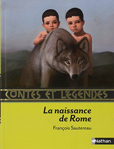 La naissance de Rome