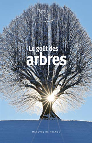 Le goût des arbres