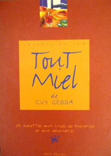 Tout miel, de Guy Gedda