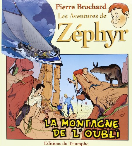 Zéphyr. La montagne de l'oubli