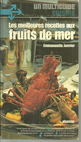 les meilleures recettes aux fruits de mer