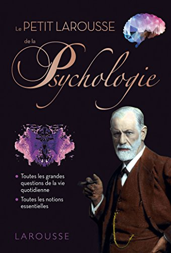 Le petit Larousse de la psychologie