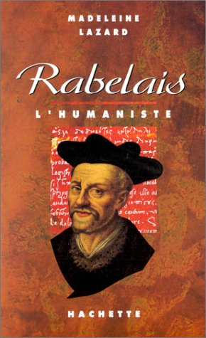 Rabelais : l'humaniste