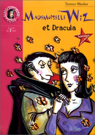 Mademoiselle Wiz et Dracula : Sorcière particulière