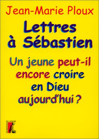 Lettres à Sébastien