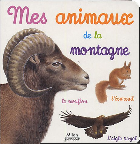 Mes animaux de la montagne