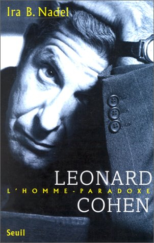 Léonard Cohen, l'homme-paradoxe