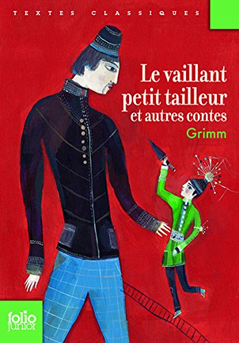 Le vaillant petit tailleur : et autres contes