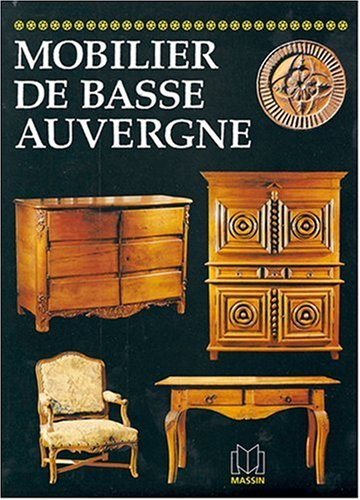 Mobilier de basse Auvergne