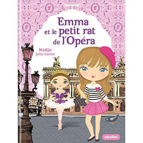 Minimiki. Vol. 24. Emma et le petit rat de l'opéra