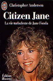 Citizen Jane : la vie turbulente de Jane Fonda