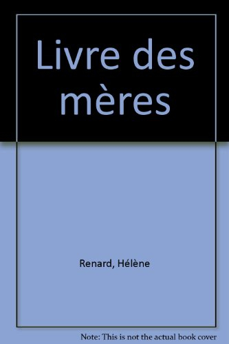 Le livre des mères