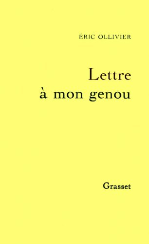 Lettre à mon genou