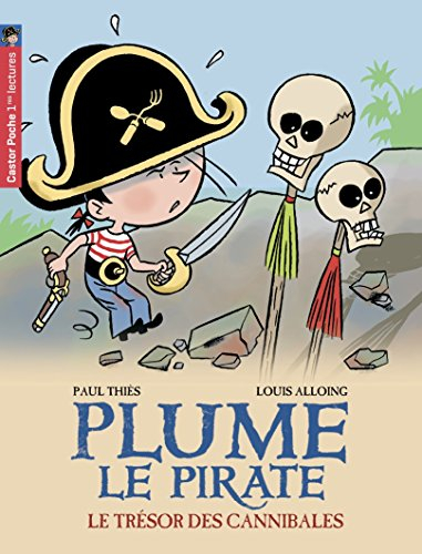Plume le pirate. Vol. 7. Le trésor des cannibales