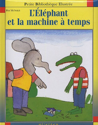 L'éléphant et la machine à temps