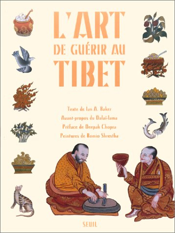 L'art de guérir au Tibet