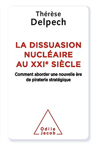 La dissuasion nucléaire au XXIe siècle : comment aborder une nouvelle ère de piraterie stratégique