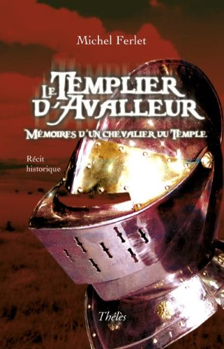 le templier d avalleur