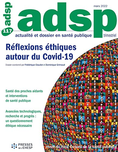 ADSP, actualité et dossier en santé publique, n° 117. Réflexions éthiques autour du Covid-19