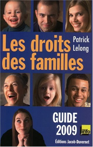 Les droits des familles : guide 2009