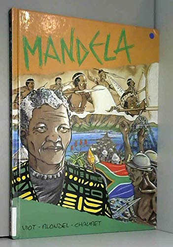 Mandela : une vie, un combat