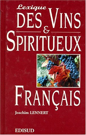Lexique des vins et spiritueux de France