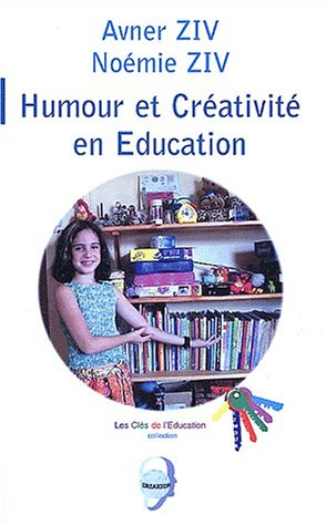 Humour et créativité en éducation : approche psychologique