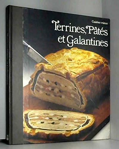 Terrines, pâtés et galantines