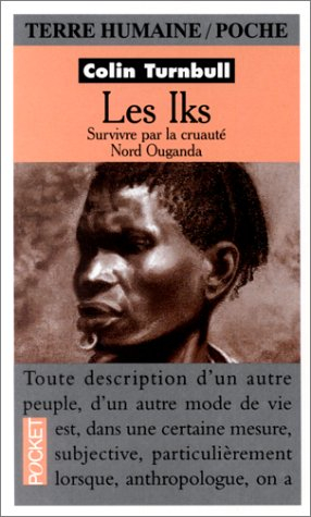 Les Iks : survivre par la cruauté, Nord Ouganda