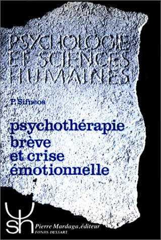 Psychothérapie Brève et crise émotionnelle