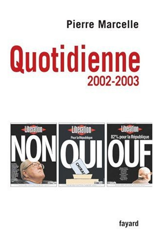 Quotidienne : chroniques 2002-2003