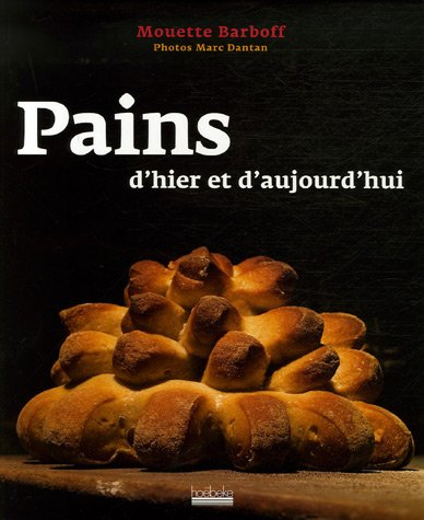 Le Grand Livre du Pain, Hors collection Cuisine
