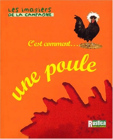 C'est comment... une poule