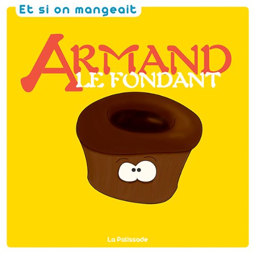 armand le fondant