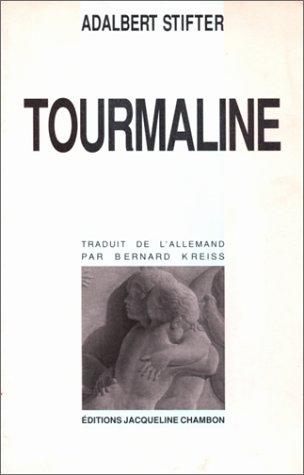 Pierres multicolores. Vol. 2. Tourmaline
