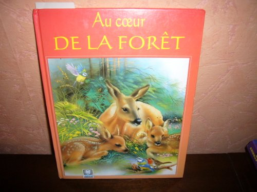 au coeur de la foret