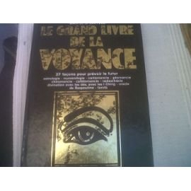 le grand livre de la voyance