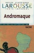 andromaque, texte intégral