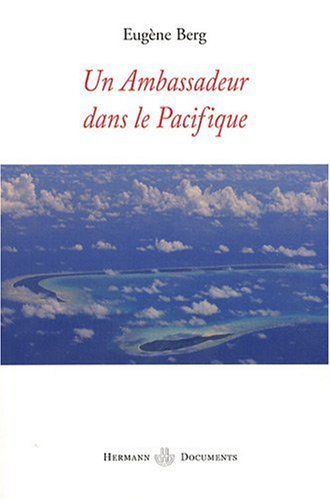 Un ambassadeur dans le Pacifique