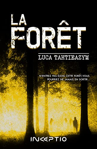 La forêt