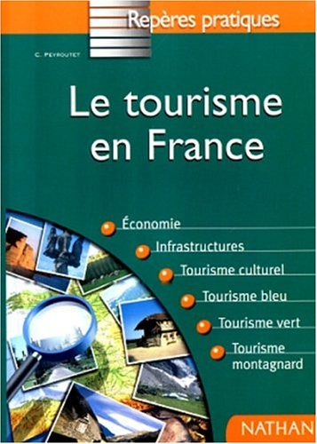 le tourisme en france