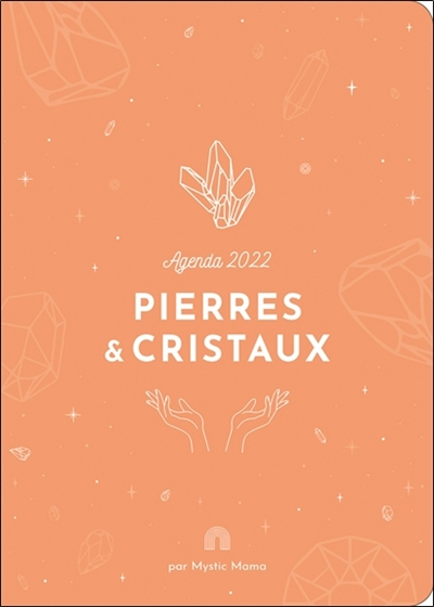 Pierres & cristaux : agenda 2022